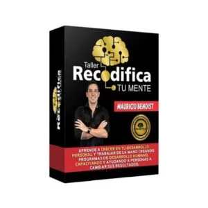 Curso Recodifica Tu Mente - Mauricio Benoist