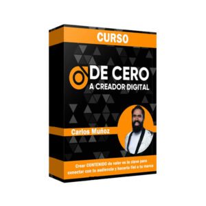 Curso De Cero a Creador Digital - Carlos Muñoz