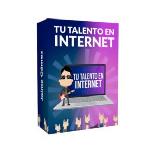 Curso Tu Talento en Internet - Jaime Gómez