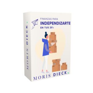 Curso Finanzas para Independizarte en tus 20’s - Moris Dieck
